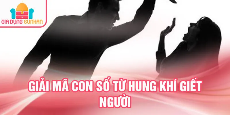 Nằm Mơ Thấy Giết Người: Khám Phá Tiềm Thức Bí Ẩn 3 Giải mã con số từ hung khí giết người